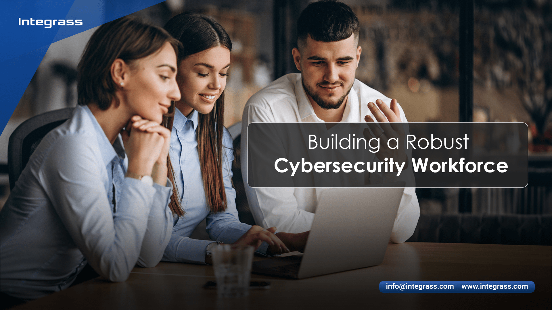 Integrass enhances cybersecurity workforce through expert staffing, ongoing training, and innovative IT solutions for businesses. "Cybersecurity, IT Staffing Managed Services, AI and Machine Learning in Cybersecurity, Cloud Security"